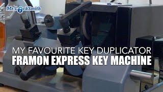 My Favourite Key Duplicator: Framon Express Key Machine | Mr Locksmith Video