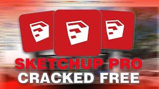 SketchUP CRACK | SketchUP 2023 FREE | SketchUP PRO CRACK | SketchUP FREE DOWNLOAD