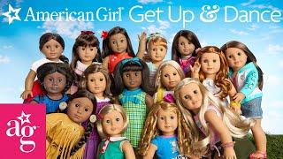  Get Up and Dance with American Girl! | 1+ HOUR OF MUSIC | American Girl