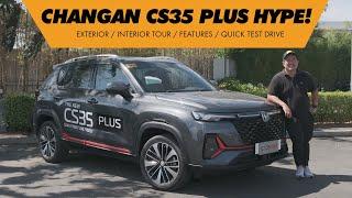 EVERYTHING YOU NEED? CHANGAN CS35 PLUS HYPE REVIEW!