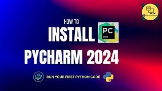 How to Install Pycharm in 2024 Update| Learn Python| The Coder Compass