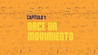 Capítulo #1. Nace un movimiento. (DOCUMENTAL DE LA TROVA CUBANA)