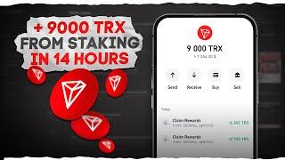 How to Earn 9,000 TRX Staking TRON in Just 14 Hours –Fast & Proven Method!