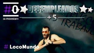 LocoMundo: Influencers Vs. Desempleados #LocoMundoTrabajo | #0