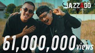 JAZZADD [แจ๊สแอ๊ด] - Jspkk ft.แอ๊ด คาราบาว [Official MV]