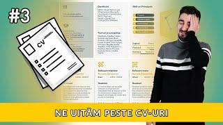 Ne uitam peste CV-uri - #3