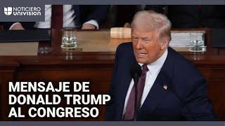 Discurso completo en español del presidente Donald Trump ante el Congreso de Estados Unidos