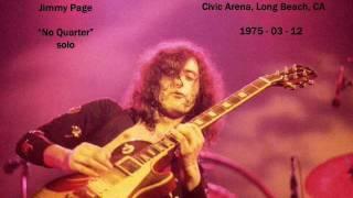 Led Zeppelin 1975 03 12 No Quarter solo