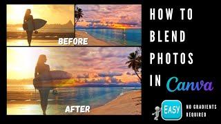 How to Blend Photos/ Images in Canva