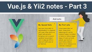 Vue.js & Yii2 REST API  notes app - Building REST API | Part 3