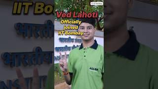 Ved Lahoti Joined IIT Bombay #iitbombay #Vedlahoti #jeetopper #iitjee #jeeadvanced #batch2024 #iit