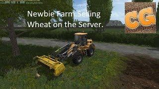 Farming Simulator 17  Newbie Farm  Selling Wheat on Iain Robson's Server