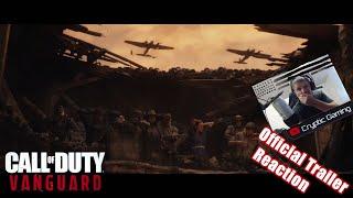 Call of Duty Vanguard Official Reaction Trailer from Cryptic Gaming