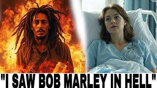 She Died And Saw Famous Jamaican Singer (BOB MARLEY) IN HELL