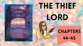 THE THIEF LORD chapters 44-45 | Summer Reading with Ms. Chaumont