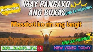 MAY PANGAKO ANG BUKAS | Maaabot ko rin ang langit | RIO_RADIO_FM | #MAYPANGAKOANGBUKAS