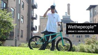 WETHEPEOPLE BMX - Jordan Godwin DOOMSAYER Bike Build