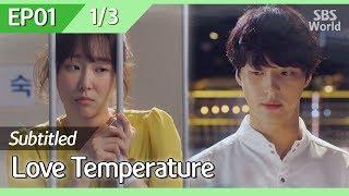 [CC/FULL] Love Temperature EP01 (1/3) | 사랑의온도