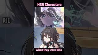 HSR Characters when they were kids.. #honkaistarrail #honkai #honkaistory