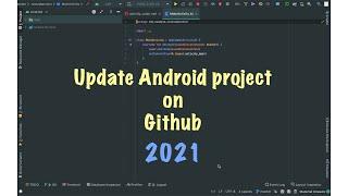 Update Android Project on Github