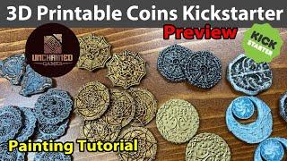 3D Printable Coins by Unchained Games Kickstarter