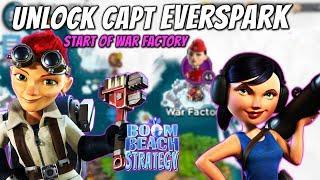 Boom Beach - How to Unlock Capt Everspark with Smokey Zookas - The Start of War Factory