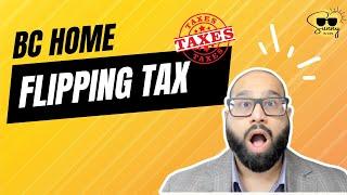 2024 BC Flipping Tax: Real Estate Game Changer? - Sunny In Van (Vancouver Real Estate Show)