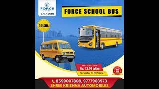 FORCE MOTORS SCHOOL BUS   | Balasore