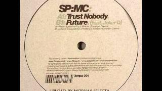 SP:MC - Trust Nobody DUBSTEP
