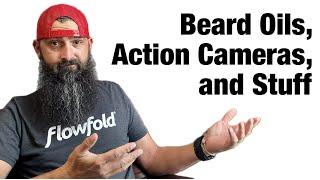 The Bearded Outdoorsman: Beard Oils, Action Cameras and Stuff