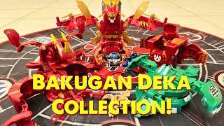 My Bakugan Deka Collection!