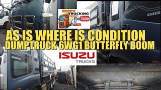 DUMPTRUCK 10WHEELER AS IS WHERE IS CONDITION 6WG1 GANDA ORIGINAL CONDITION BUTTERFLY TYPE BOOM