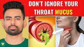 How to Clear Excess Throat Mucus?