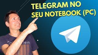 TELEGRAM NO NOTEBOOK (PC)