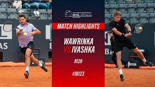 Wawrinka vs Ivashka R128 Match Highlights #IBI23