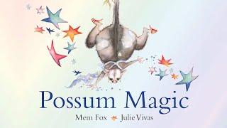 Possum Magic | By Mem Fox | Read Aloud | Story Book | Hoots and Tales
