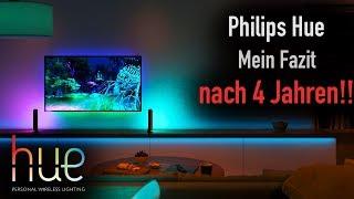 PHILIPS HUE: MEIN FAZIT NACH 4 JAHREN!! LOHNT SICH DER KAUF??