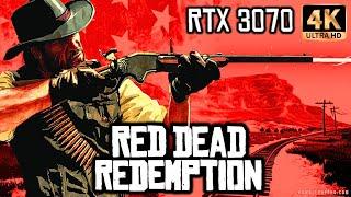 Red Dead Redemption 4K RTX 3070 First 30 Minutes