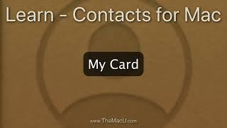 How to set up and utilize the My Card feature in the Contacts App for Mac!