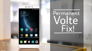  VOLTE Permanent Fix | Leeco Le 1s! | All Eui versions 5.8 019s, 23s, 26s,28s | 2018 Big Good News!