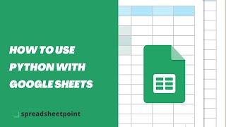 How to Use Python with Google Sheets (Easy Guide)