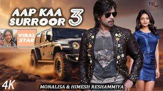 Monalisa & Himesh Reshmmiya | Aap Kaa Surroor 3 | Bollywood New Movie Song Viral #monalisa Bhosle