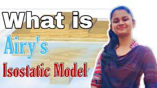 What is Airy's Isostatic Model | #isostasy #airy's_isostatic_model