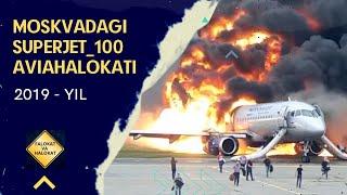 SUPERJET_100 AVIAHALOKATI #falokat #halokat #superjet100 #moskva #2019 #aviahalokat