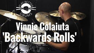 Vinnie Colaiuta 'Backwards Rolls' /// Play Better Drums w/ Louie Palmer