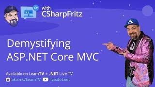 Learn C# with CSharpFritz - Get Started with ASP.NET Core MVC