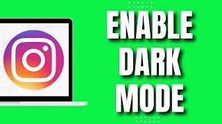 How to Enable Dark Mode on instagram PC (Easy)