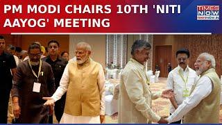 PM Chairs 10th NITI Aayog 'Viksit Rajya For Viksit Bharat' Meeting; J'khand CM Hemant Soren Present