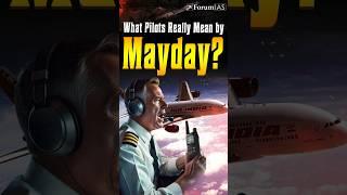 Mayday Mayday Mayday! What It Really Means in Aviation? #ahmedabadplanecrash
