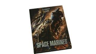 New Warhammer 40k Space Marines Codex Review